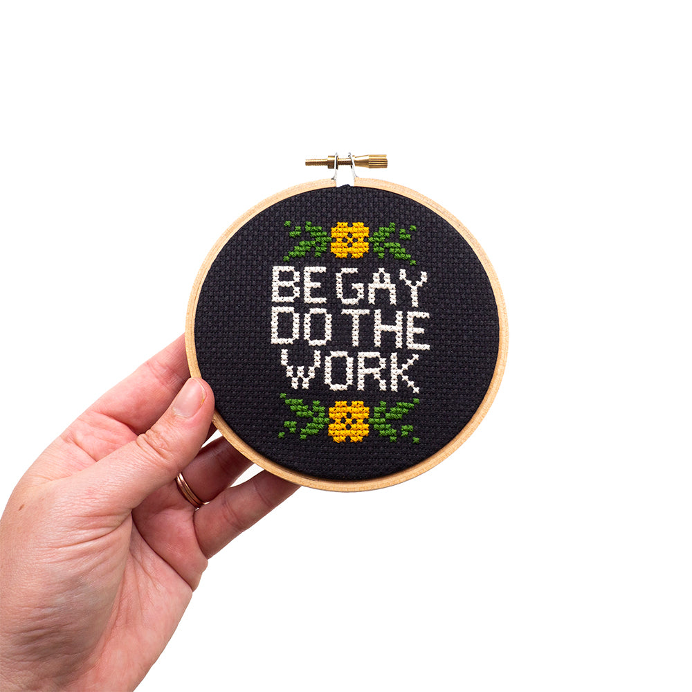 Be Gay Do the Work