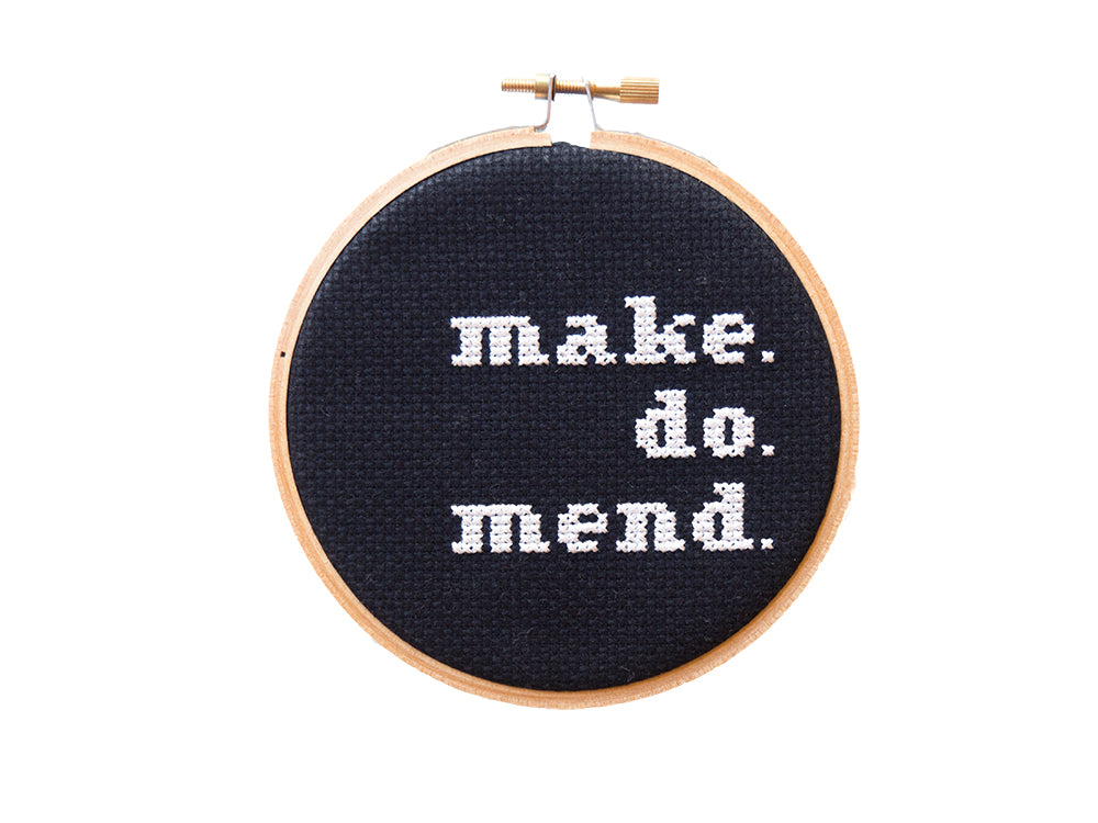 Make. Do. Mend.
